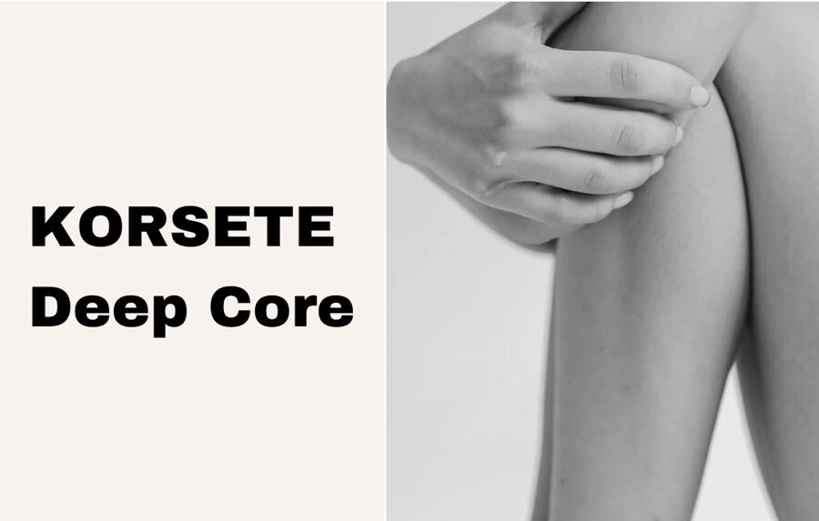 KORSETE Deep Core